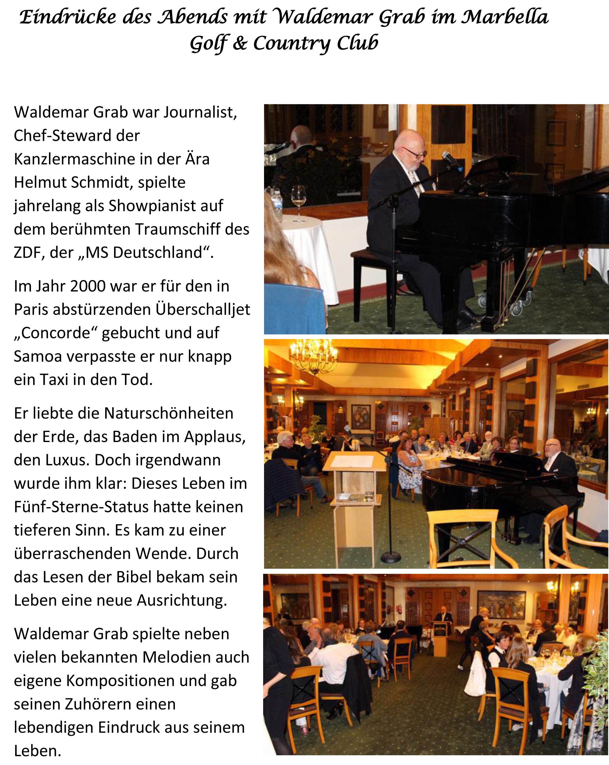 Eindrücke des Abends mit Waldemar Grab im Marbella Golf